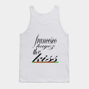 francesco hayez the kiss Tank Top